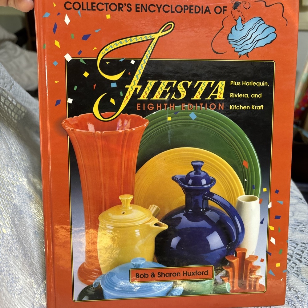 1998 Collector's Encyclopedia of Fiesta 8th Edition Huxford Hardcover Book